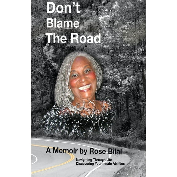 Don't Blame The Road, (Paperback)