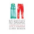 thumbnail image 2 of No Bagage: un Conte Minimaliste d'Amour et de Déplacement, 2 of 4