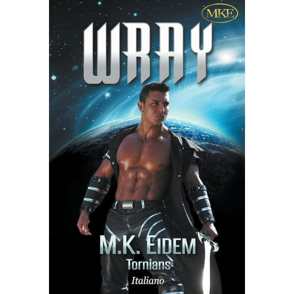 Tornians Italiano Wray, Book 3, (Paperback)