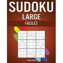 Sudoku Large Faciles: 250 Sudoku Large Faciles à Résoudre avec Solutions (Paperback)