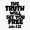 1pcs, variant on Ye shall know the truth and the truth shall make you free Sticker