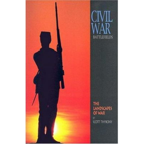 Pre-Owned Civil War Battlefields: The Landscapes of War (A 10x13 Book©) (Unknown) 1580710565 9781580710565