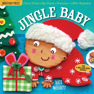 Pre-Owned Indestructibles: Jingle Baby: Chew Proof - Rip Proof - Nontoxic - 100% Washable (Book for Babies, (Paperback) by Kate Merritt, Amy Pixton