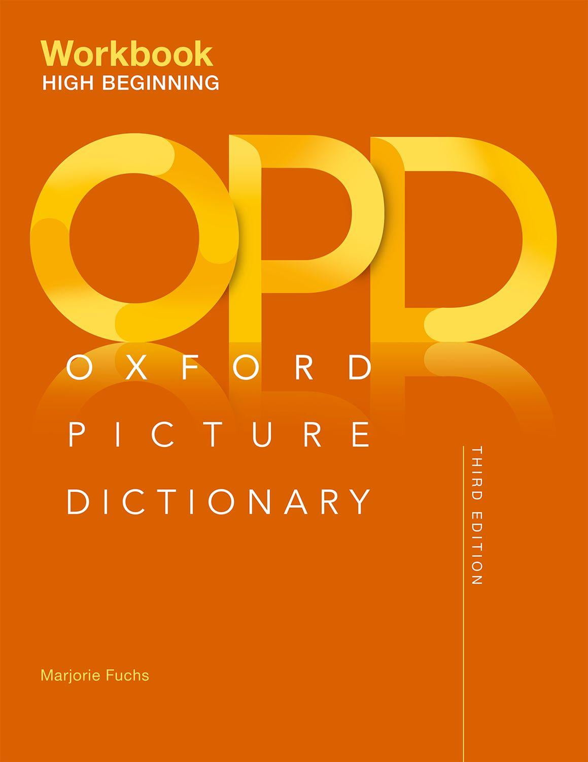 Oxford Picture Dictionary Third Edition HighBeginning Workbook