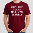 thumbnail image 4 of Gods Got A Plan Mine Was Terrible T-Shirt – Christian Faith Humor – Unisex Spiritual Gift, 4 of 6