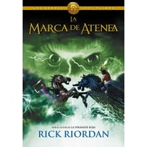 Los héroes del Olimpo / The Heroes of Olympus: La marca de Atenea / The Mark of Athena (Series #3) (Hardcover)