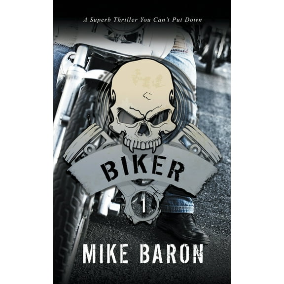 Biker Biker, Book 1, (Paperback)