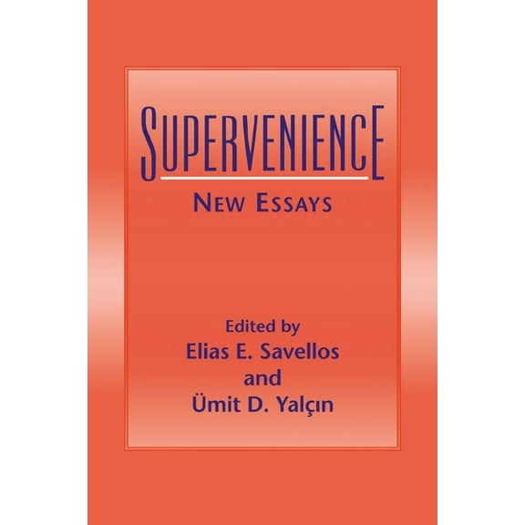Supervenience: New Essays, (Paperback)