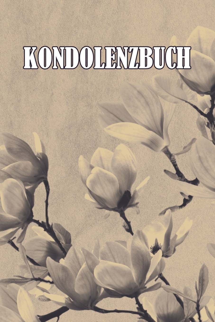 Kondolenzbuch 120 Seiten Zum Festhalten Für Liebevolle Worte