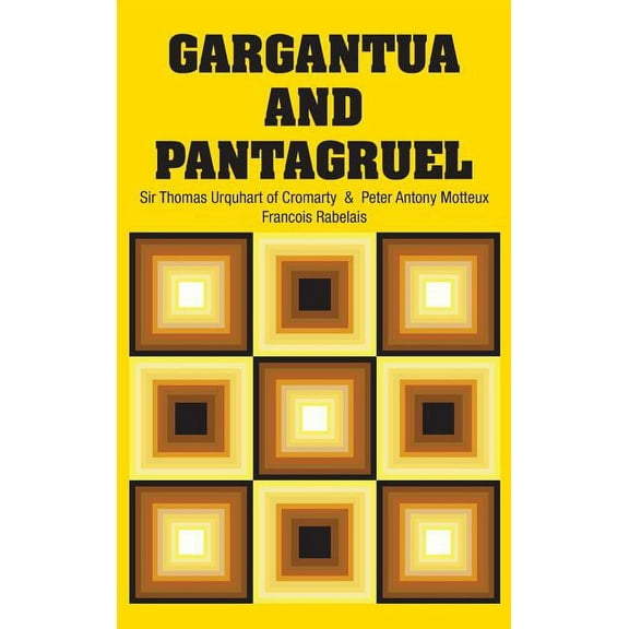 Gargantua and Pantagruel (Hardcover)