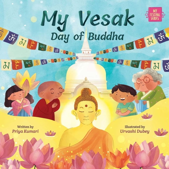 My Festival My Vesak: Day of Buddha, (Hardcover)