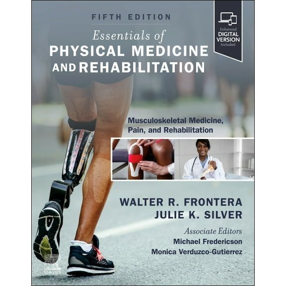 Essentials of Physical Medicine and Rehabilitation: Musculoskeletal Disorders, Pain, and Rehabilitation, (Hardcover)