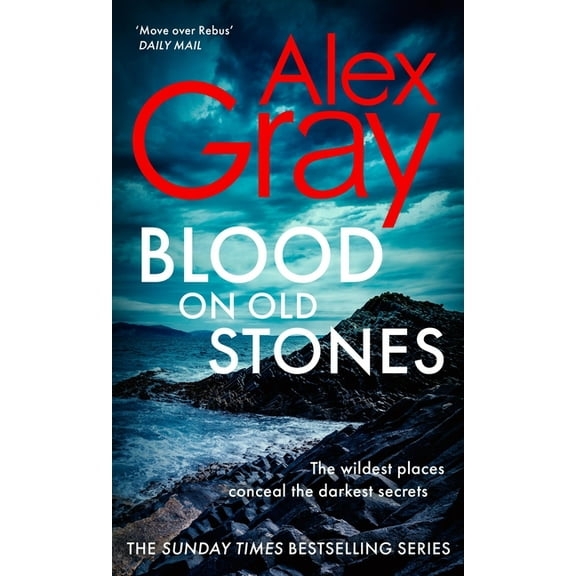 Blood on Old Stones: Book 23 in the Sunday Times Bestselling Dsi William Lorimer Series, (Hardcover)