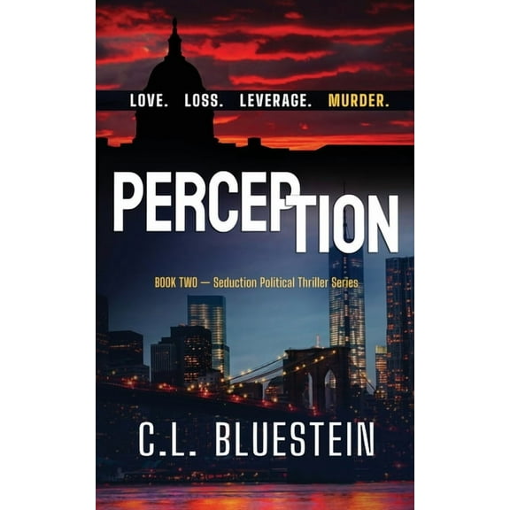 Perception : Love, Loss, Leverage, Murder (Paperback)