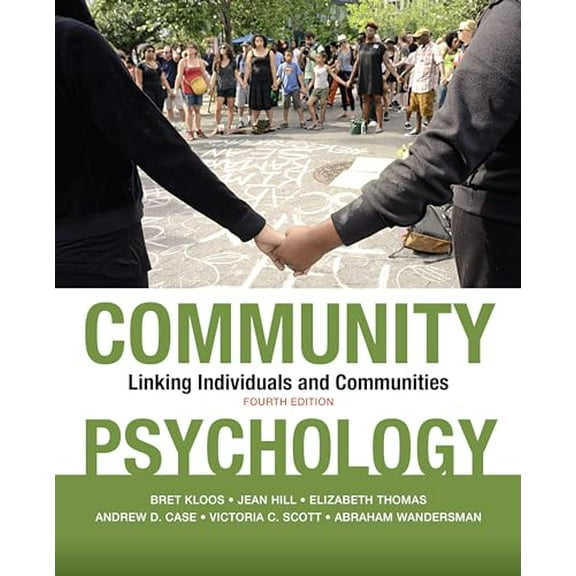 Pre-Owned Community Psychology: Linking Individuals and Communities (Paperback) 1433830590 9781433830594
