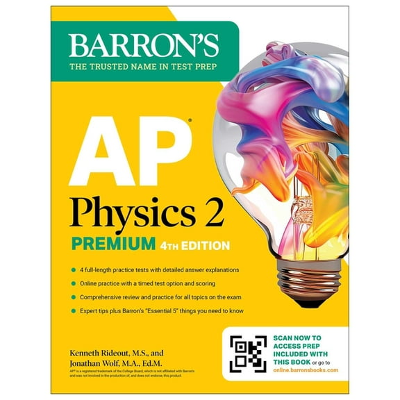 Barron's AP Prep AP Physics 2 Premium, Fourth Edition: Prep Book with 4 Practice Tests   Comprehensive Review   Online Practice (2026), (Paperback)