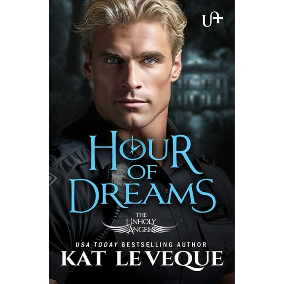 The Unholy Angels Hour of Dreams, Book 3, (Paperback)