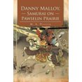 thumbnail image 1 of Danny Malloy, Samurai on Pawselin Prairie, 1 of 2