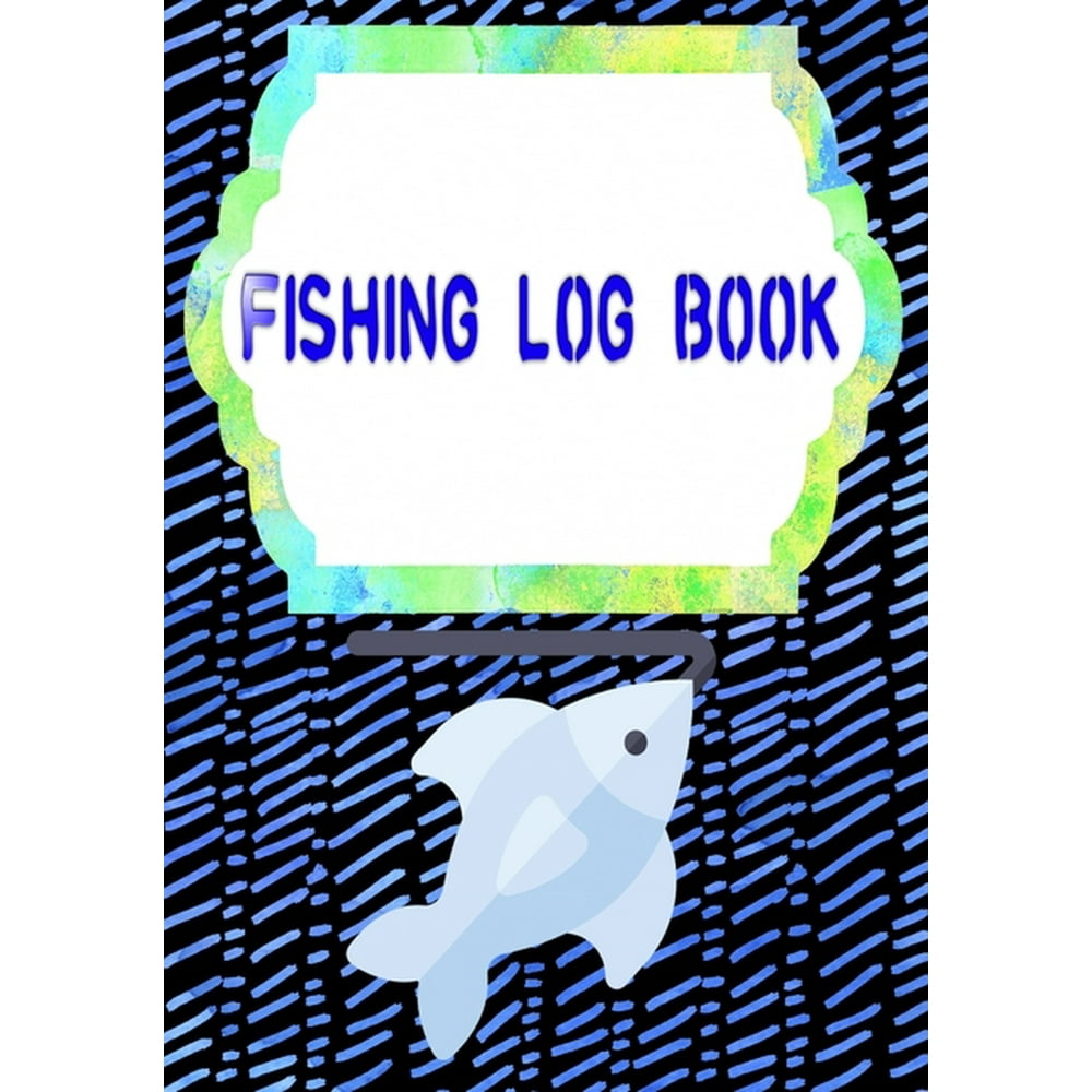 Fishing Log Book Template Fly Fishing Log Book Size 7x10 INCHES