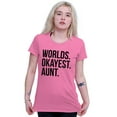 thumbnail image 4 of Worlds Okayest Aunt Niece Nephew Cute Womens Slim Fit Graphic Tee Brisco Brands S, 4 of 5