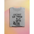 thumbnail image 3 of Raccoons Live Fast And Eat Trash T-Shirt Women -Smartprints Designs, Female 3X-Large, 3 of 4