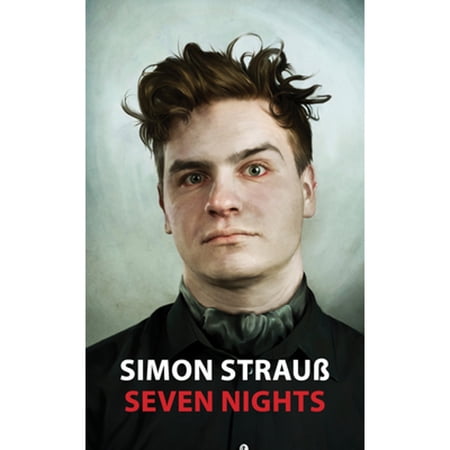 Pre-Owned Seven Nights (Paperback 9781644280515) by Simon Strauss, Eva Bacon, Lee Bacon