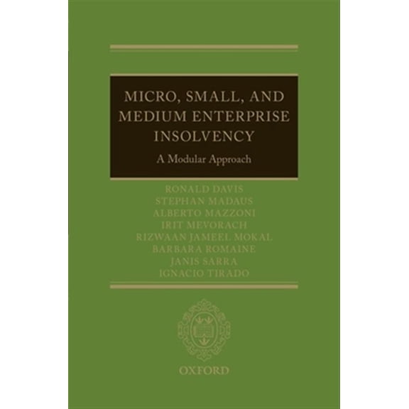 Pre-Owned Micro, Small, and Medium Enterprise Insolvency: A Modular Approach, (Hardcover)