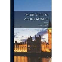 More or Less About Myself, (Paperback)