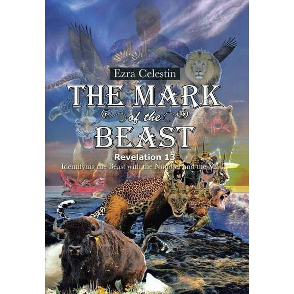 The Mark of the Beast Revelation 13 (Hardcover)