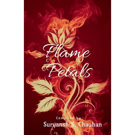 Flame Petals, (Paperback)
