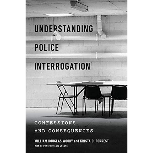 Comprendre les Interrogatoires de Police (Psychologie et Crime)