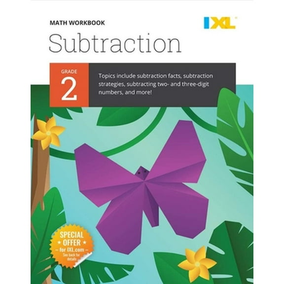 Pre-Owned IXL Math Workbook: Grade 2 Subtraction (Paperback) 1947569309 9781947569300