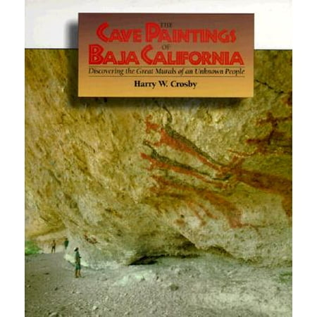 Cave Paintings of Baja California (Best Caves In California)
