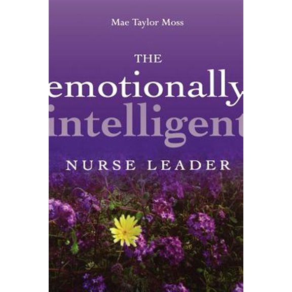 Pre-Owned J-B AHA Press The Emotionally Intelligent Nurse Leader, Book 20, (Paperback)