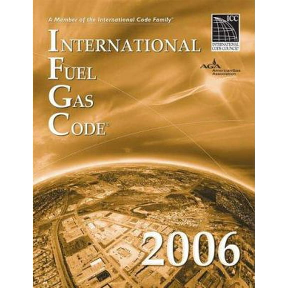 Pre-Owned International Fuel Gas Code 2006 (International Fuel Gas Code) (Paperback) 1580012698 9781580012690