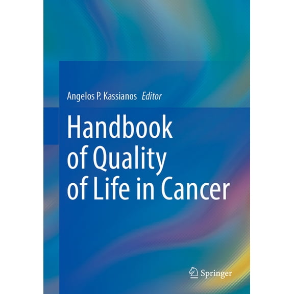 Handbook of Quality of Life in Cancer, (Paperback)