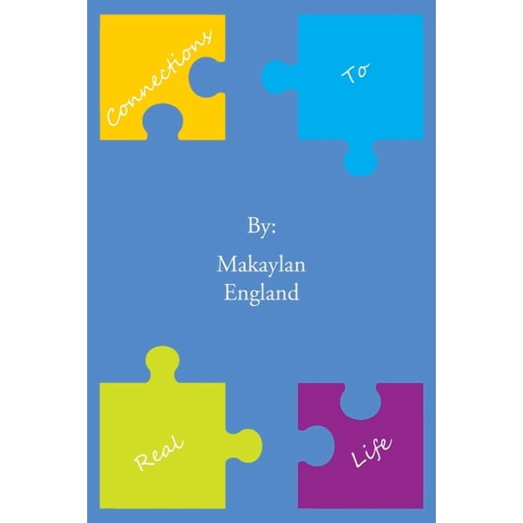 Connections to Real Life (Paperback)