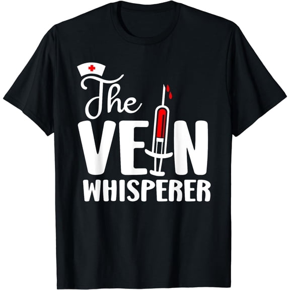 The Vein Whisperer Phlebotomy Technician Phlebotomist Nurse T-Shirt
