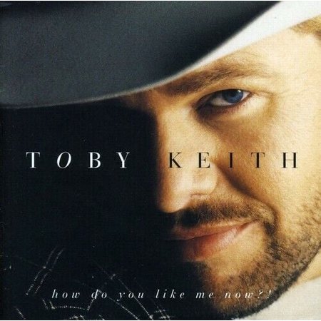 Pre-Owned How Do You Like Me Now by Toby Keith (CD, 1999)