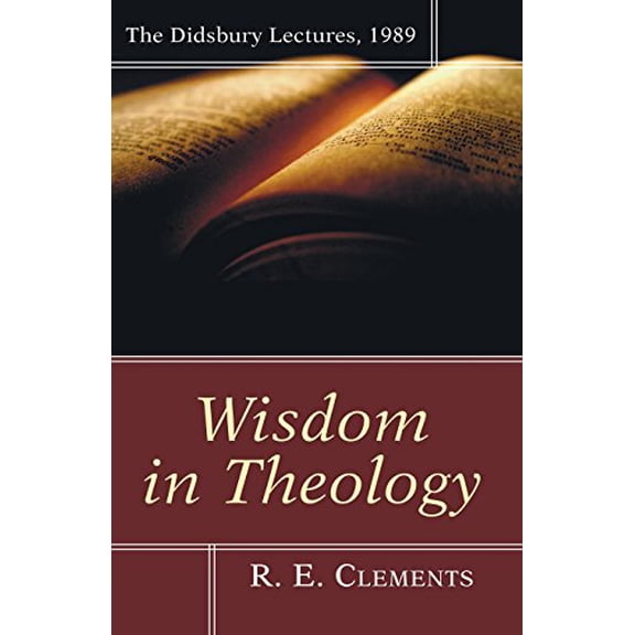 Didsbury Lectures: Wisdom in Theology (Paperback)