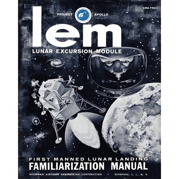 LEM Lunar Excursion Module Familiarization Manual (Paperback)