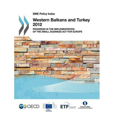 Sme Policy Index Western Balkans And Turkey 2012
