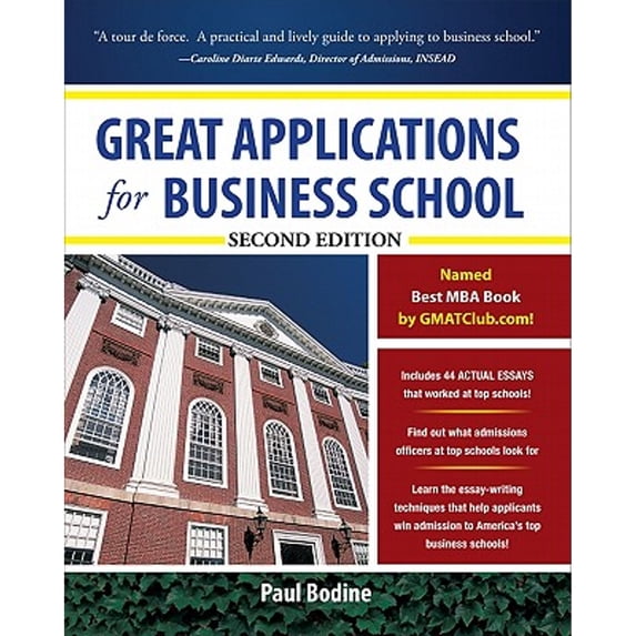 Pre-Owned Grt Appl Essays Bus Sch 2e (Paperback) 0071746552 9780071746557