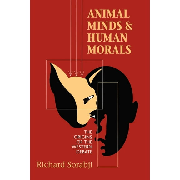 Cornell Studies in Classical Philology Animal Minds and Human Morals, Book 54, (Paperback)