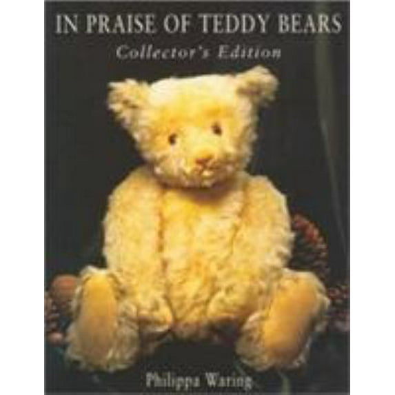 Pre-Owned In Praise of Teddy Bears (Paperback) 0285634100 9780285634107