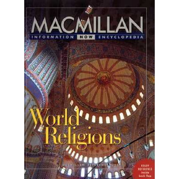 Pre-Owned Macmillan Information Now Encyclopedia: World Religions (Information Now Series) (Hardcover) 0028649214 9780028649214