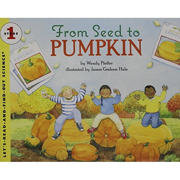 Pre-Owned Trade Book Grade 1: From Seed to Pumpkin (Journeys) Paperback