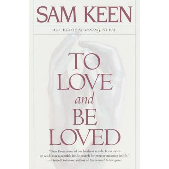 To Love and Be Loved (Paperback - Used) 0553375288 9780553375282