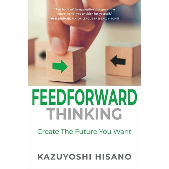 Feedforward Thinking, (Paperback)