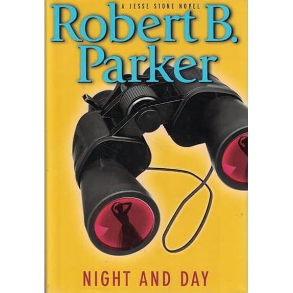 Pre-Owned Night and Day (A Jesse Stone Novel) (Hardcover) 0399155414 9780399155413
